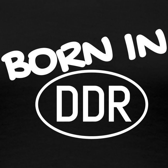 Born in DDR schwarz