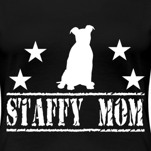 Stafford T-Shirt Staffy Mom Hundemama - Frauen Premium T-Shirt