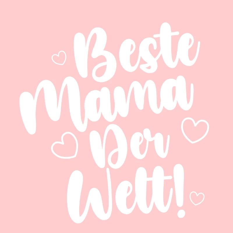 Beste Mama Der Welt!
