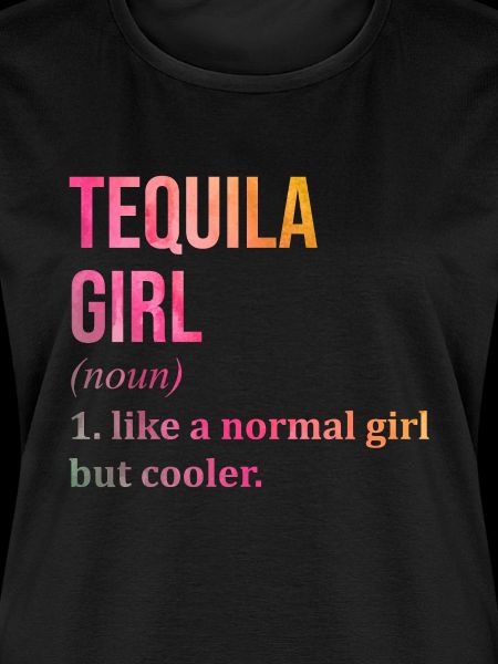 Tequila Tequila Tequila