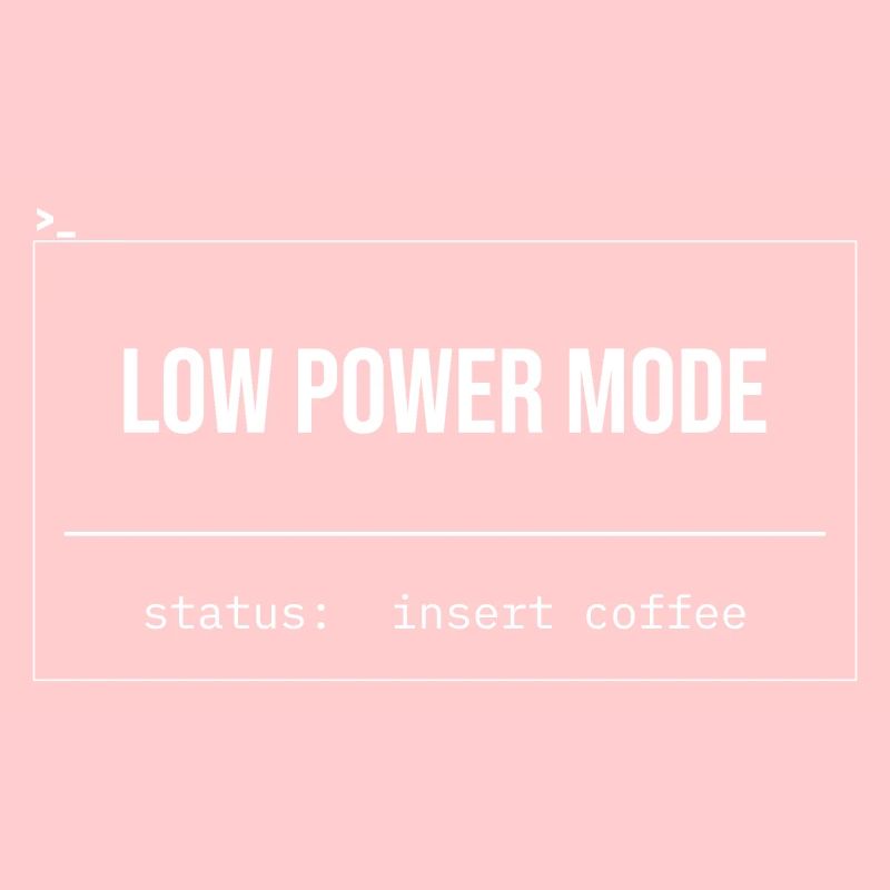 Low Power Modus Kaffee
