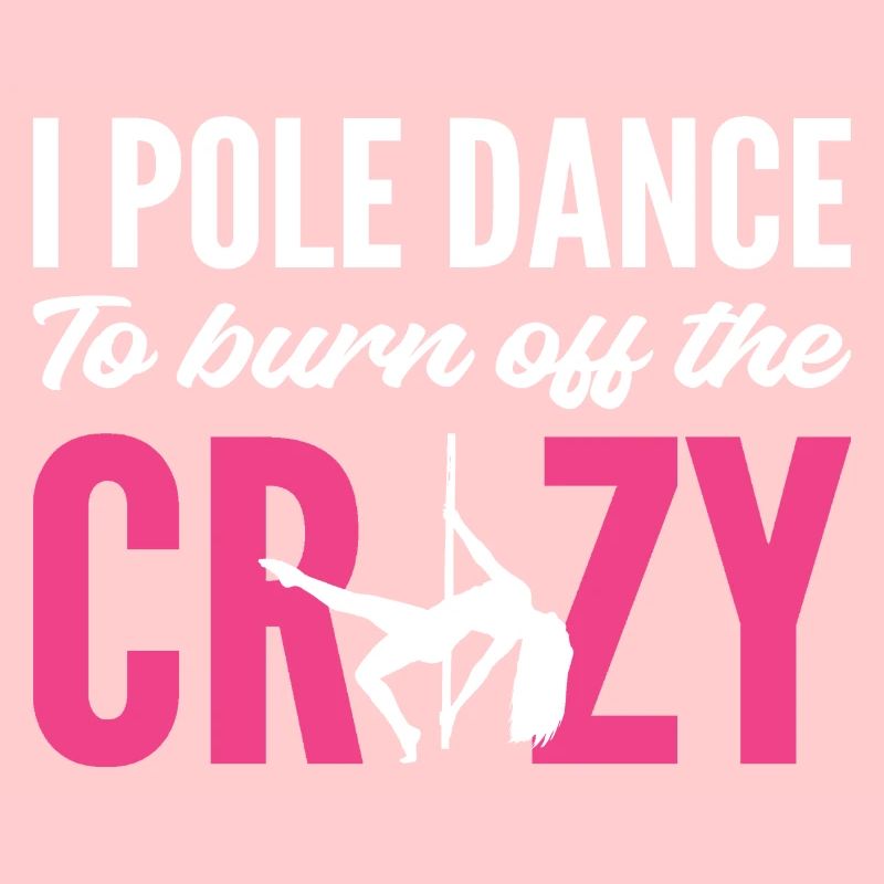 Burn Crazy Stripper Gift