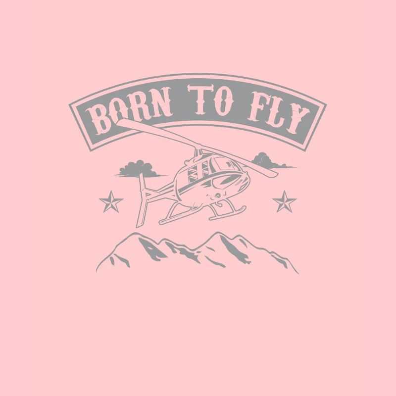 Born To Fly Helicopter Pilot Mountains Gift
