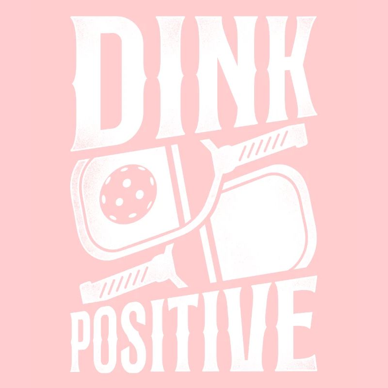 Pickleball Pun Dink Positif