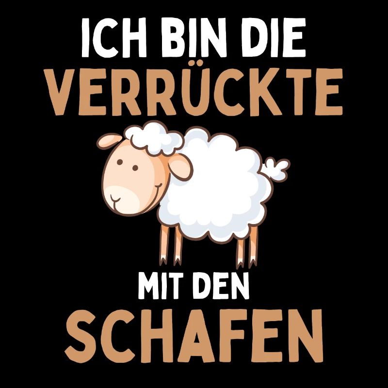 ICH BIN DIE VERRÜCKTE MIT DEN SCHAFEN - Schaf