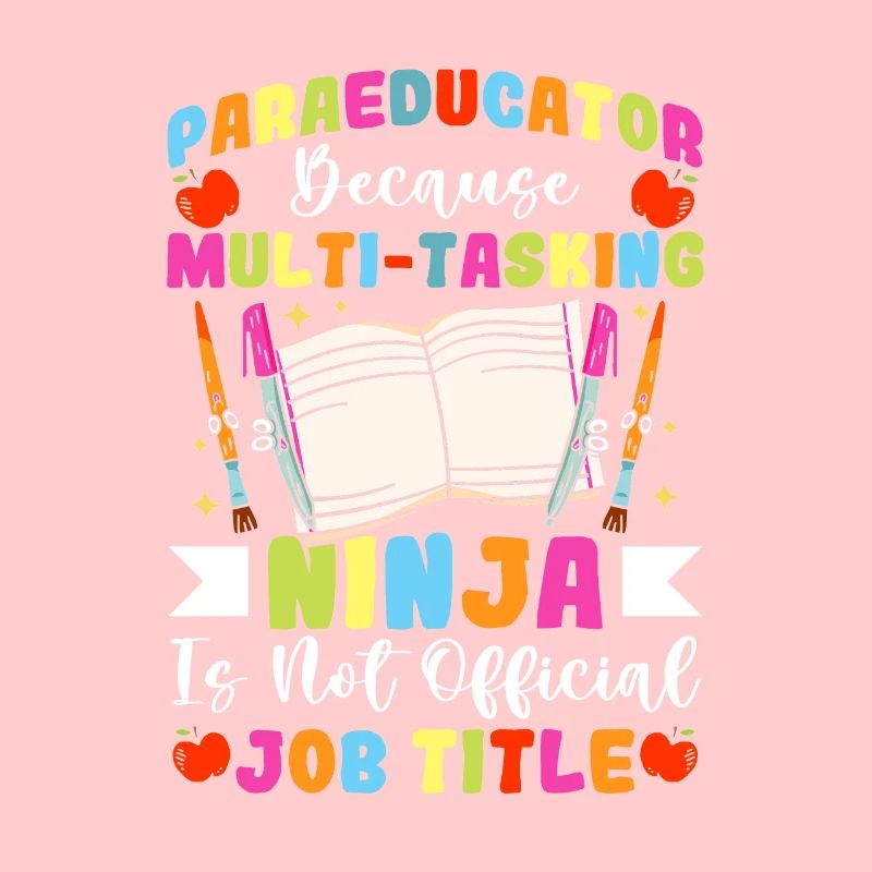 Multitasking Para Teacher Paraprofessional
