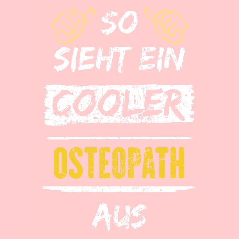 So Sieht Ein Cooler Osteopath Aus Arbeitsshirt