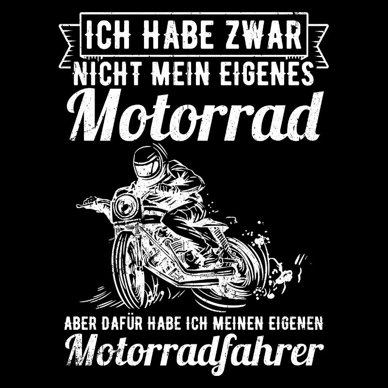 Ich habe zwar nicht mein eigenes Motorrad Bikerin