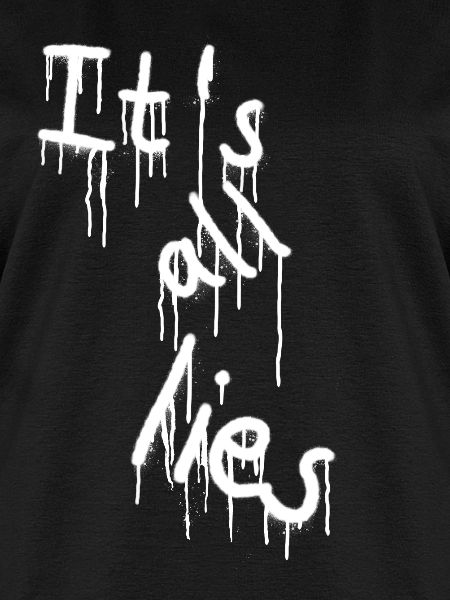 Slogan Slogans Spray Read Lies Lie Sprayer