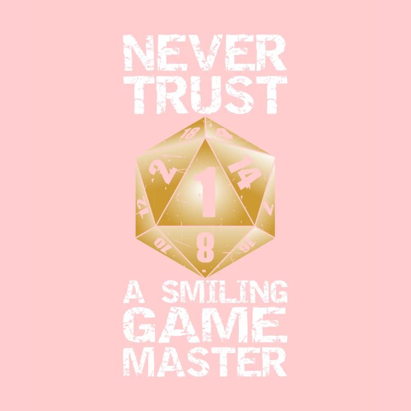 Never trust A Smiling Game Master dice game