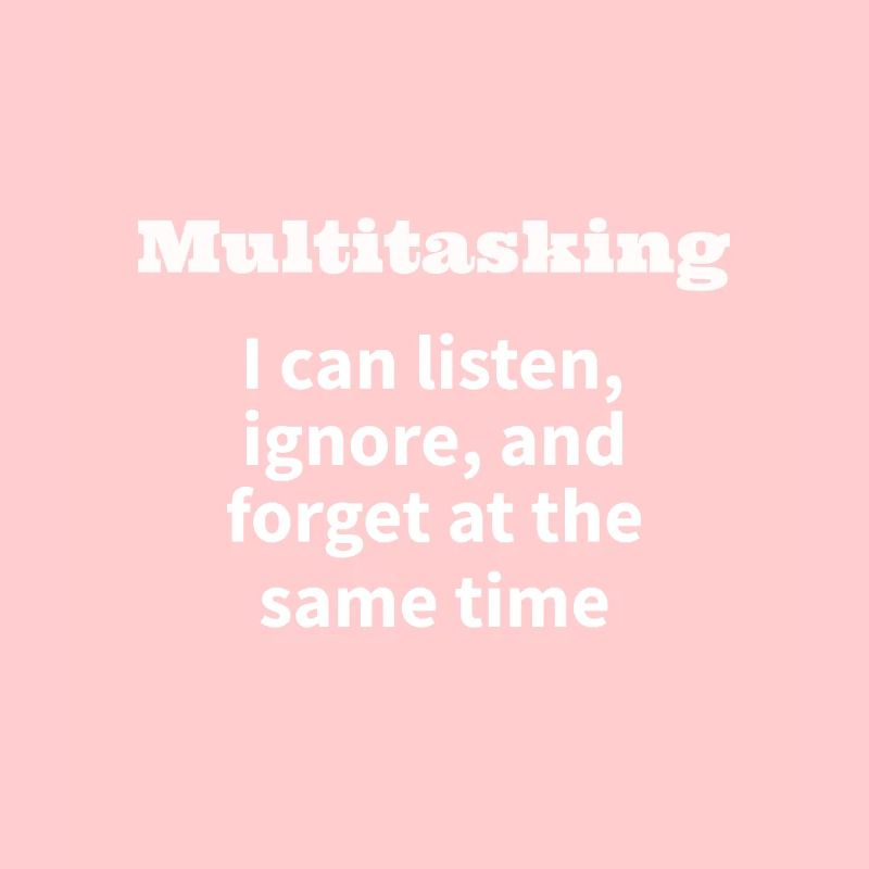 multitasking