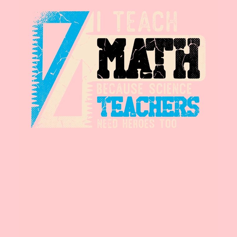 Math Design for a Math Teacher