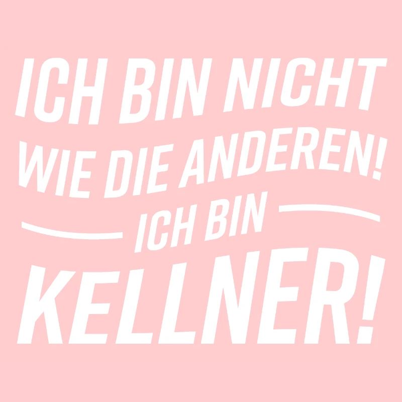 Kellner Witziger Spruch