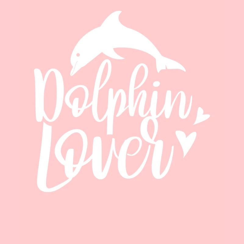 Dolphin Lover Dolphin Dolphin Dolphins