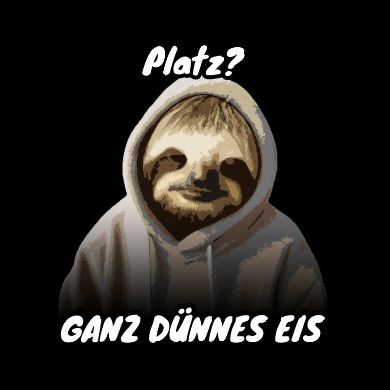 Faultier Spruch Platz