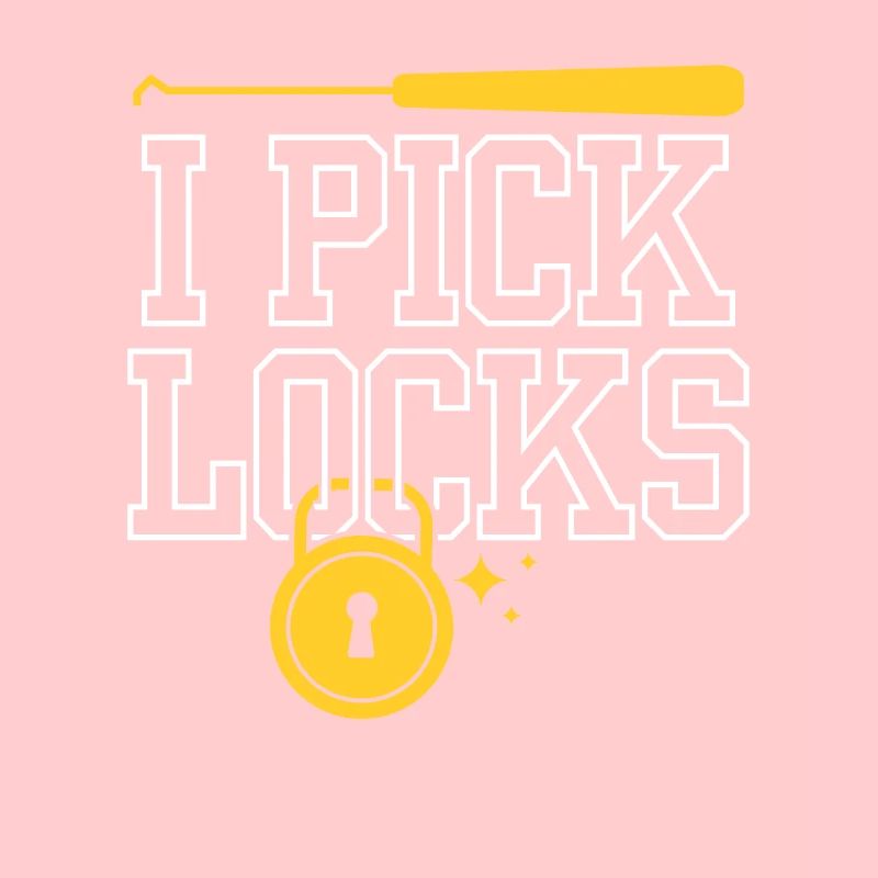 I Pick Locks Lock Picking Knacker Lock