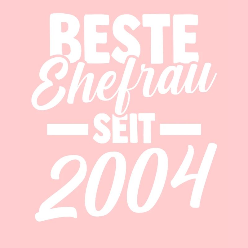 Valentinstag Beste Ehefrau Seit 2004