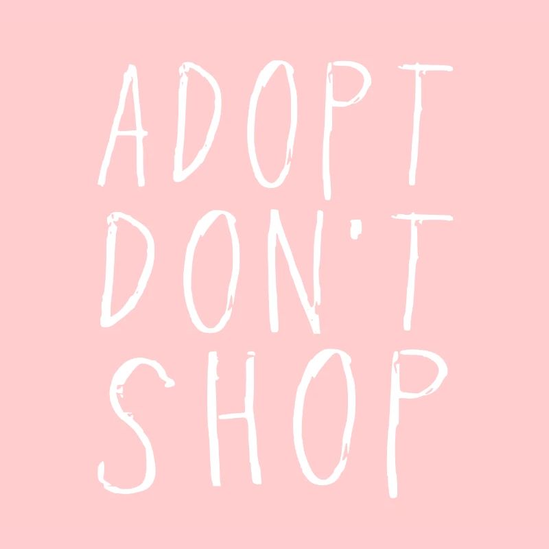 Adopt Don't Shop