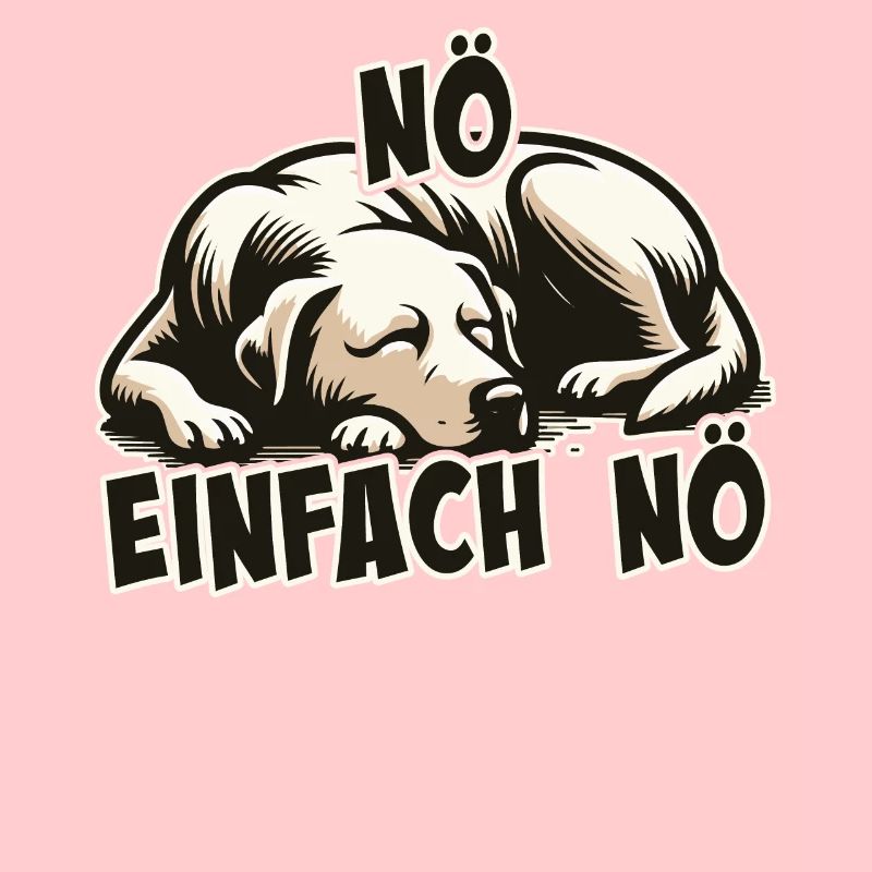 Nö einfach Nö Labrador Retriever freche Hunde Jun