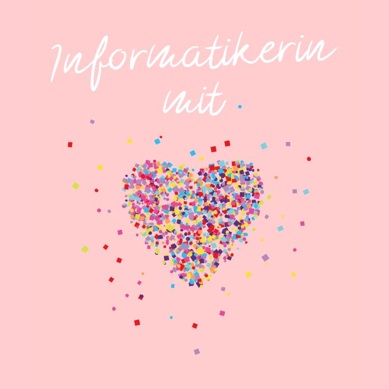 Informatikerin Mit Herz Nerd Informatik