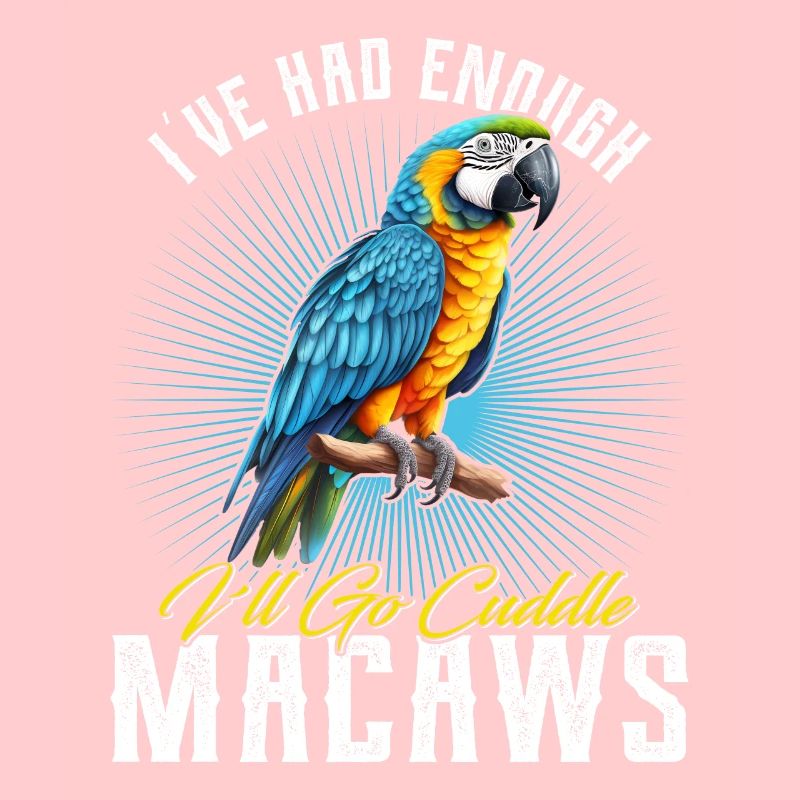 Ara Vogel I ́ve had enough I ́ll go Cuddle Macaws