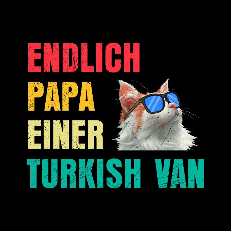 Katzenpapa ENDLICH PAPA EINER TURKISH VAN Katze