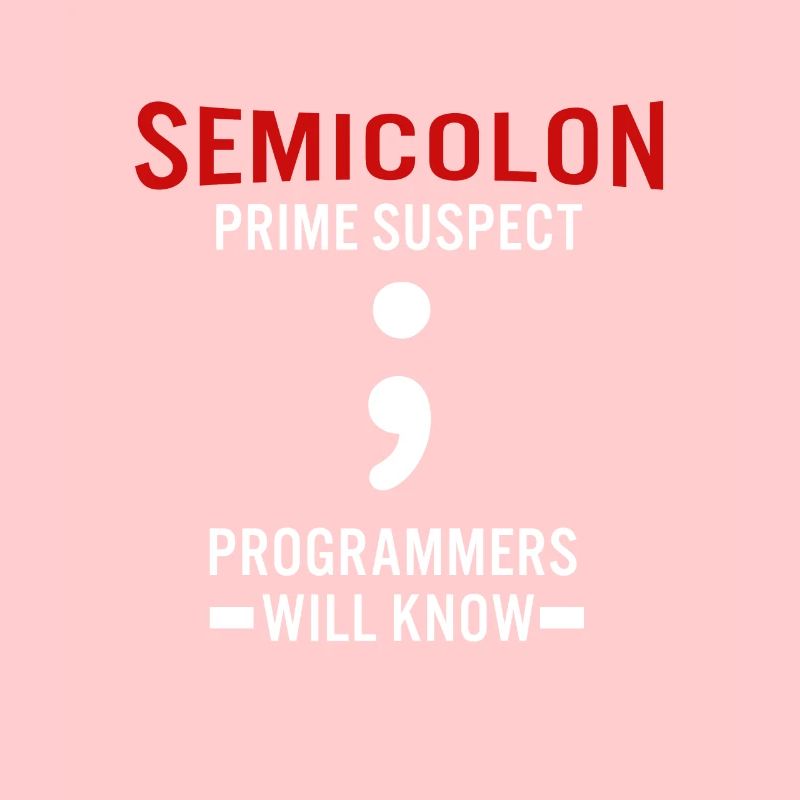 Coder Coding Point-virgule Programmeur Geek