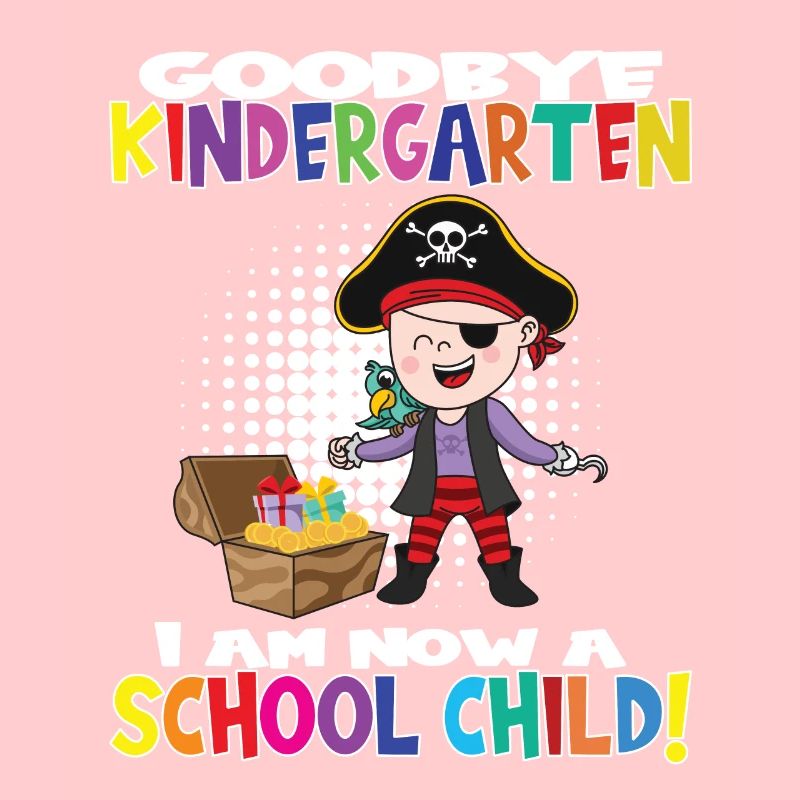 Goodbye Kindergarten I Am A Schoolchild Now!