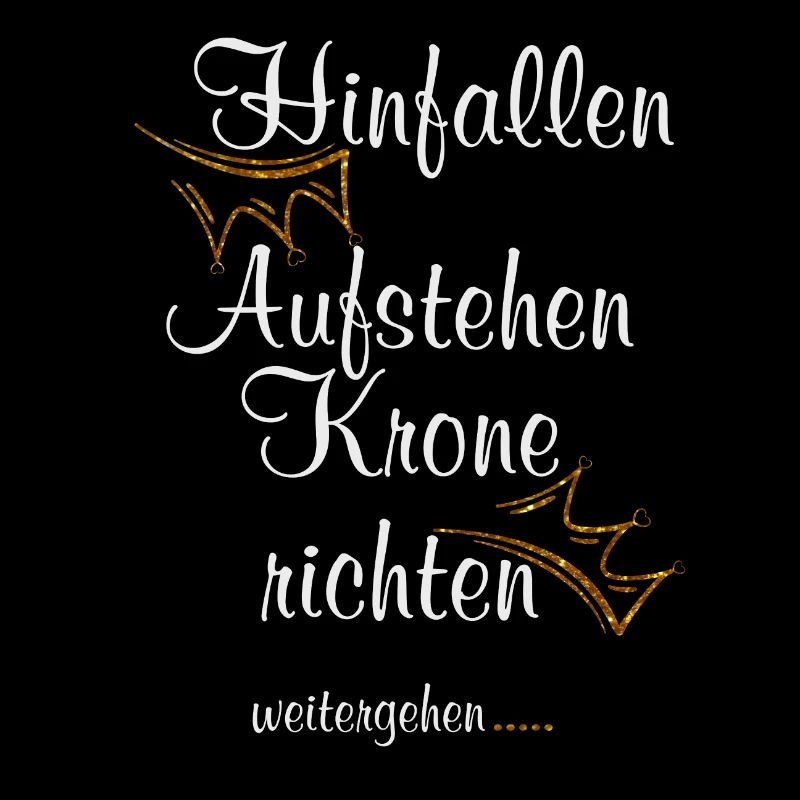 Hinfallen Aufstehen Krone richten Weitergehen