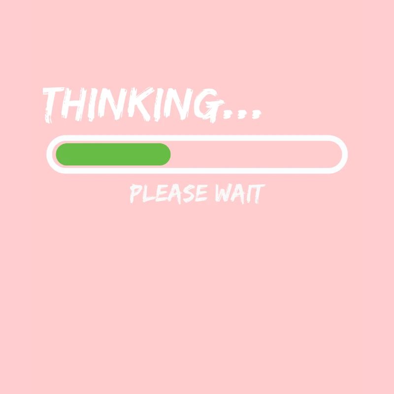 Thinking Please Wait Loading Thinking Bitte Warten