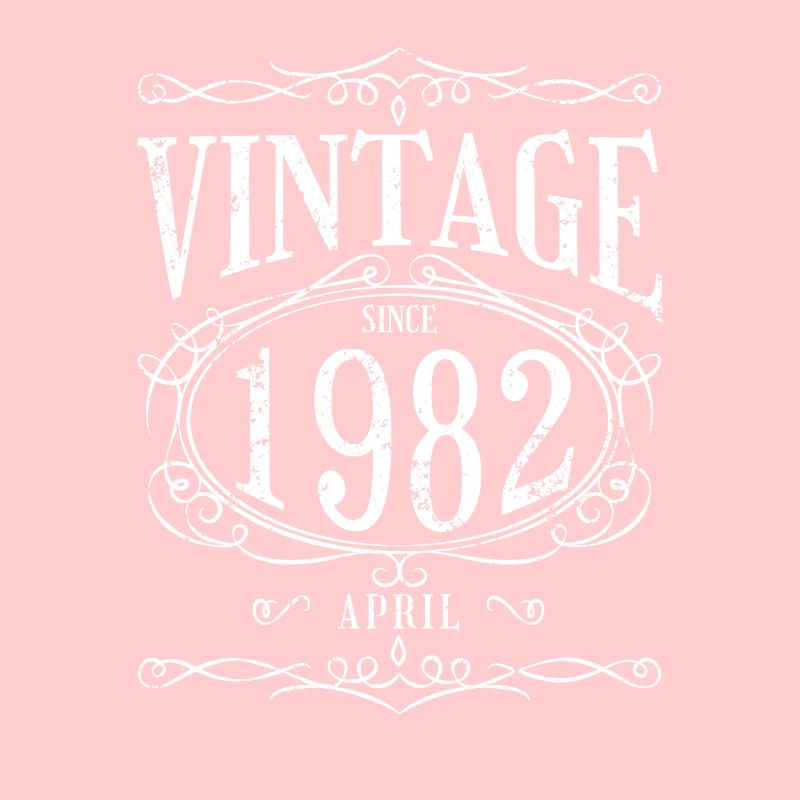 Geburtstag - Vintage since April 1982