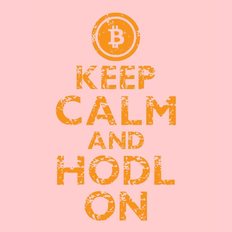 Keep Calm Hodl On Cryptocurrency Bitcoin Crypto