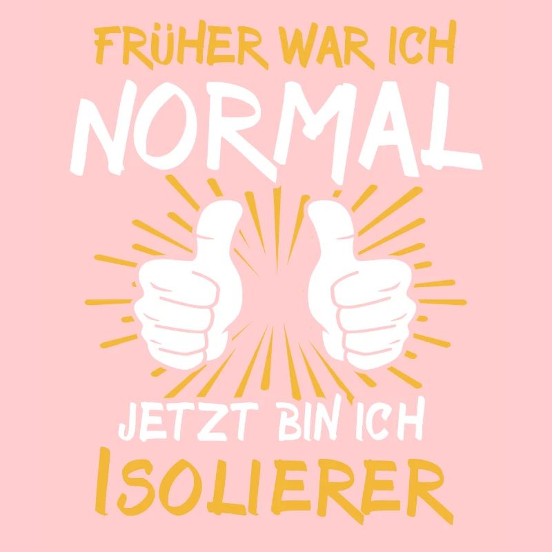 Isolierer Spruch