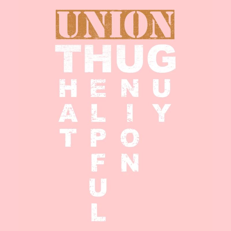 Union Thug Pro Labor Union Worker Protest Dark