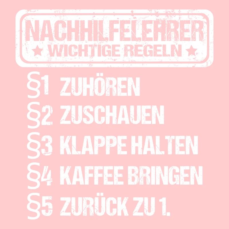 Nachhilfelehrer Nachhilfe Sprüche Privatlehrer