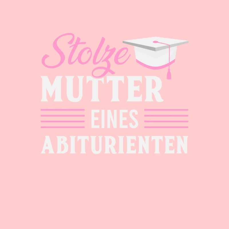 stolze Mutter Abitur Abifeier Abiturient Schule