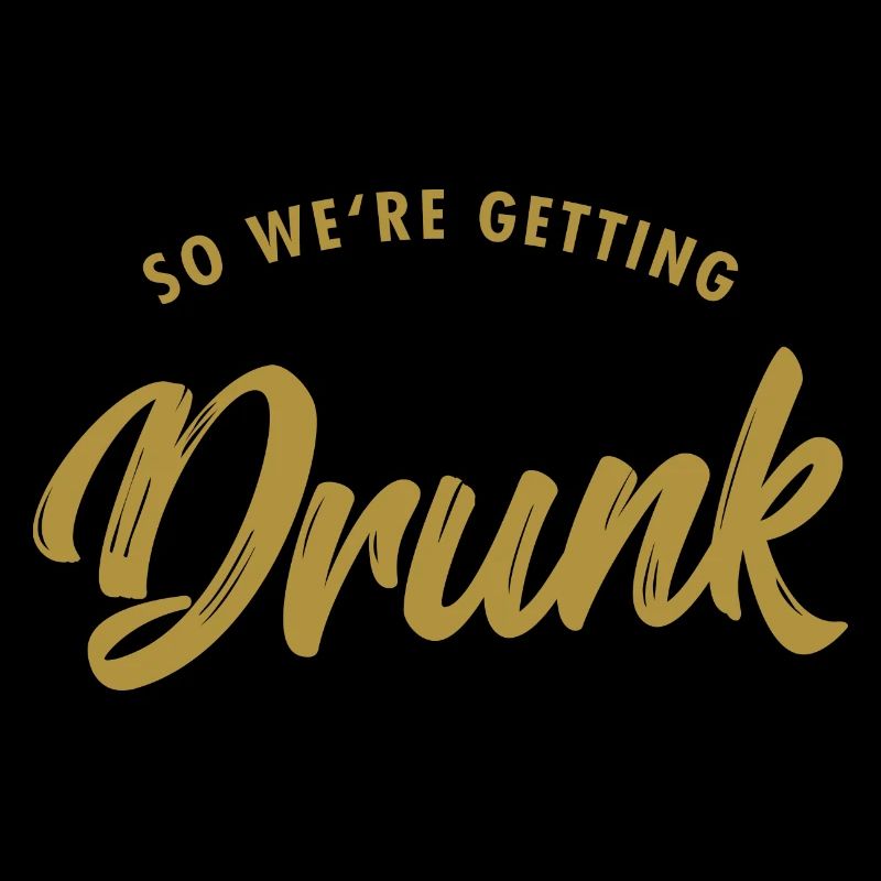 Bachelorette party - we're getting drunk