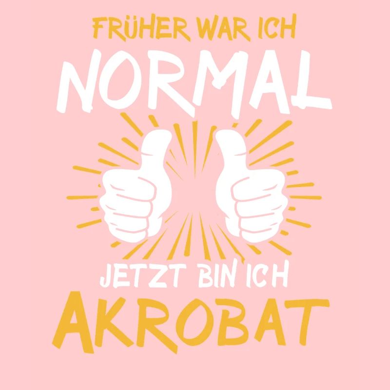 Akrobat Spruch