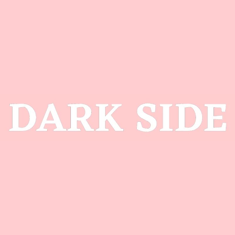 DARK SIDE