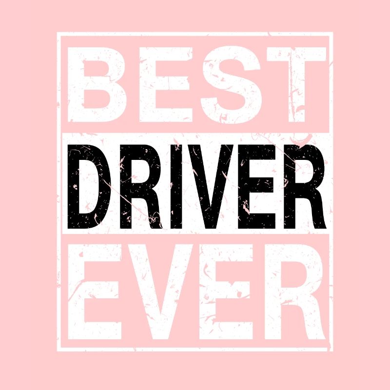 Best Driver Ever Driver Gift