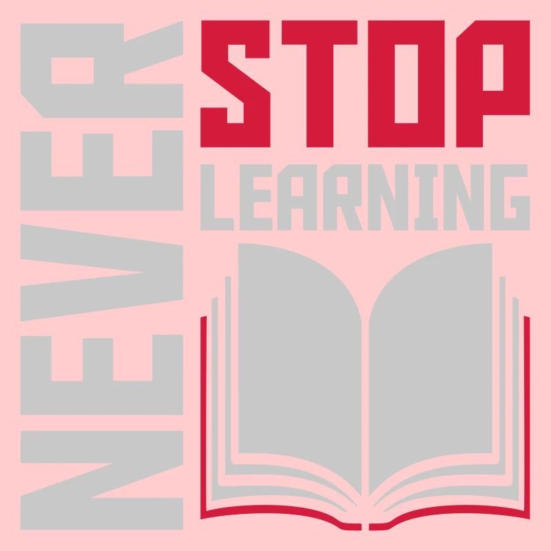 never stop learning Zitat