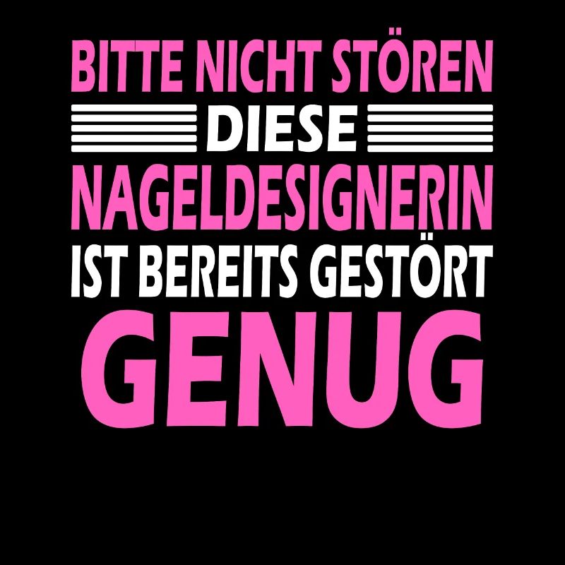 Nageldesignerin Nagelstylistin Spruch Geschenk