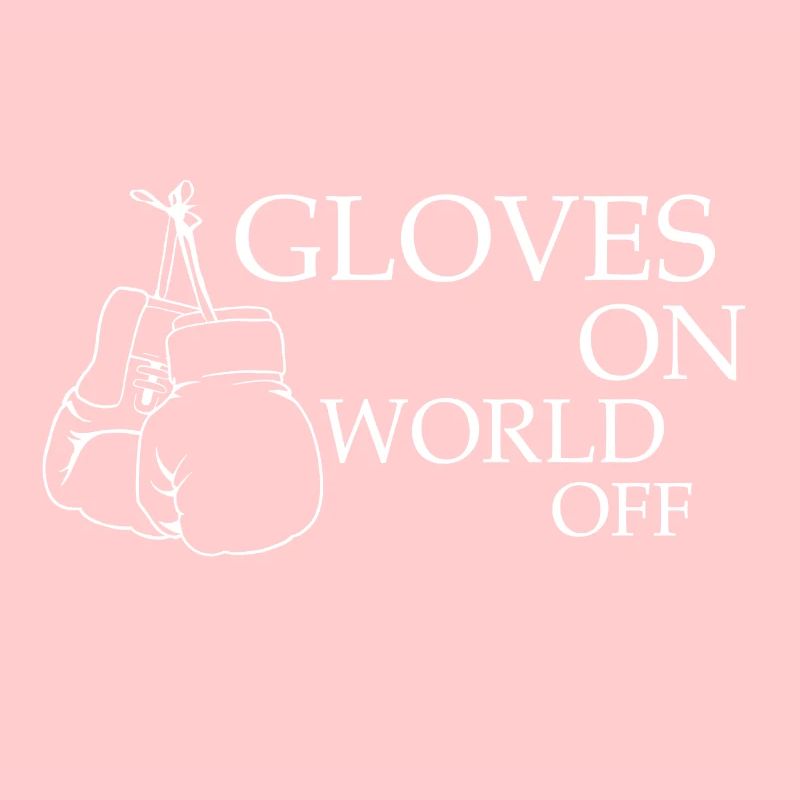 Boxen | Boxhandschuhe | Gloves On World Off