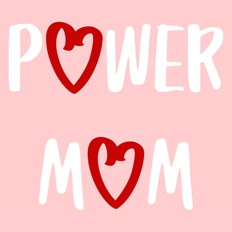 power mom Mama Mutter Kinder Eltern Schrift