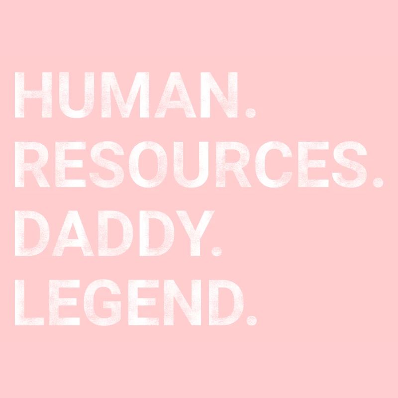 Human resources Daddy legend