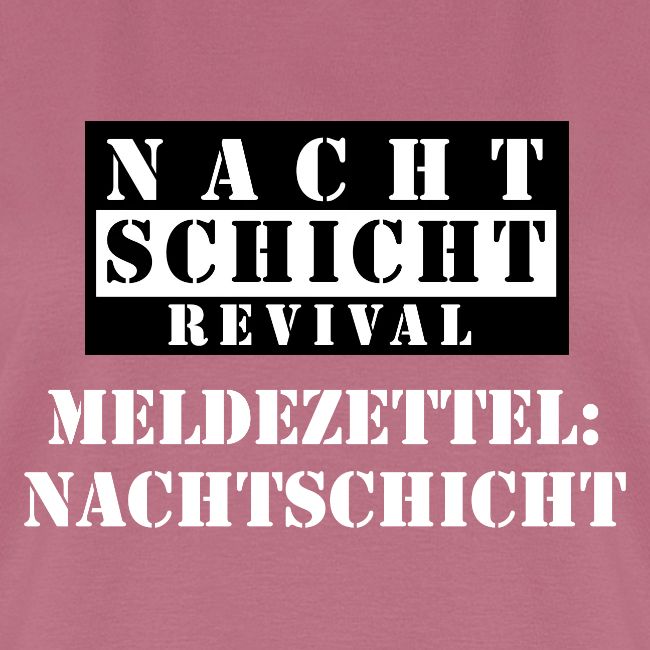 Meldezettel Nachtschicht