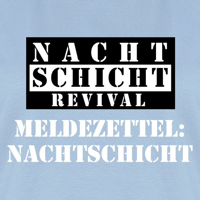 Meldezettel Nachtschicht