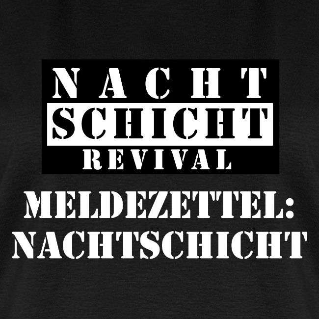 Meldezettel Nachtschicht