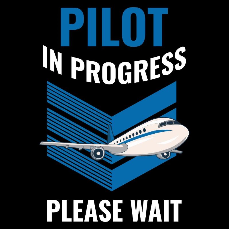 Pilot In Progress Please Wait Pilot Geschenk