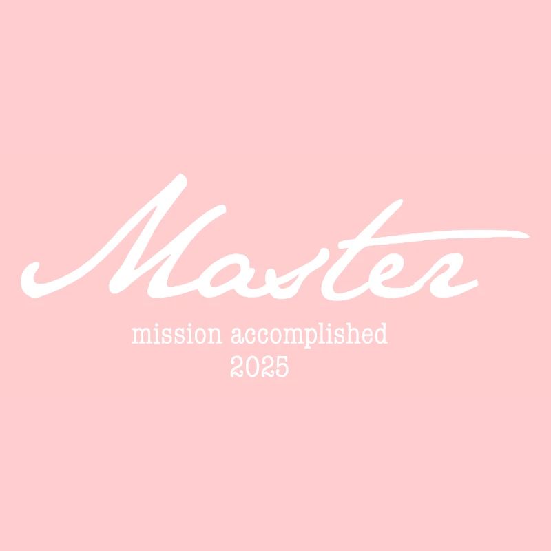 Master Abschluss '25 - Mission accomplished